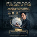 One Hand Magic Inspirational Event